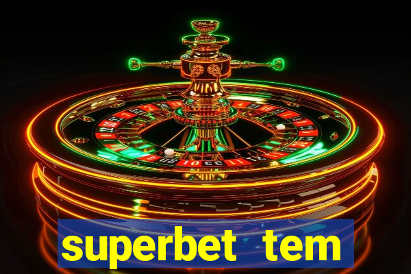 superbet tem pagamento antecipado